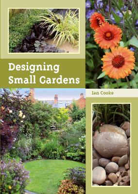 Designing Small Gardens book