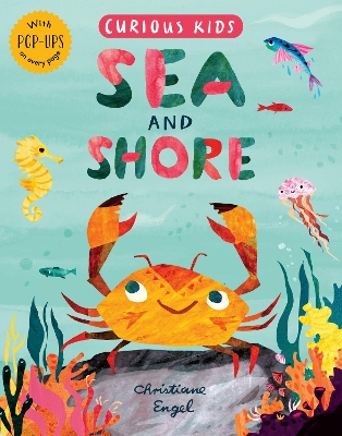 Curious Kids: Sea and Shore book