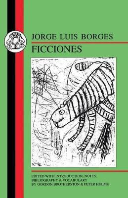 Ficciones by Jorge Luis Borges