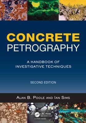 Concrete Petrography by Alan Poole