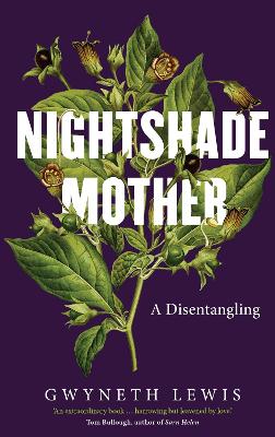 Nightshade Mother: A Disentangling book