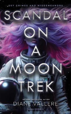 Scandal on a Moon Trek: I'm Your Venus book