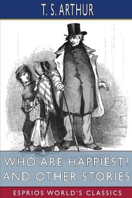 Who Are Happiest? and Other Stories (Esprios Classics) book