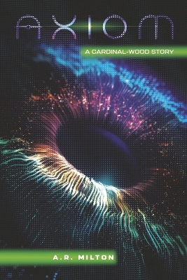 Axiom: A Cardinal-Wood Story book