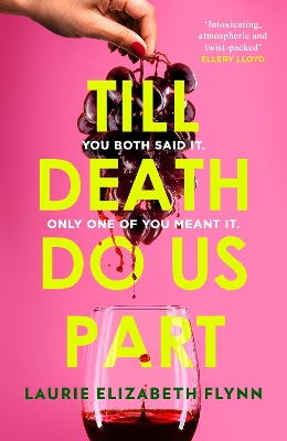 Till Death Do Us Part by Laurie Elizabeth Flynn