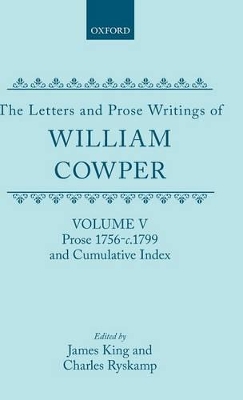 The Letters and Prose Writings: V: Prose 1756-c.1799 and Cumulative Index book