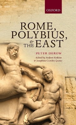 Rome, Polybius, and the East book