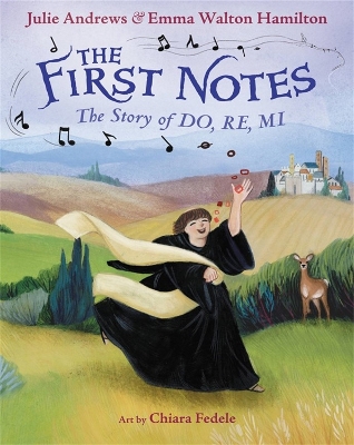 The First Notes: The Story of Do, Re, Mi book