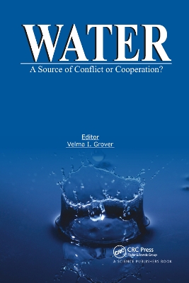 Water: A Source of Conflict or Cooperation? by Velma I. Grover