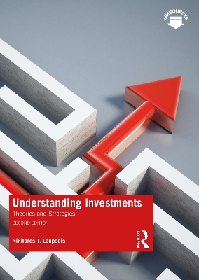Understanding Investments: Theories and Strategies by Nikiforos T. Laopodis