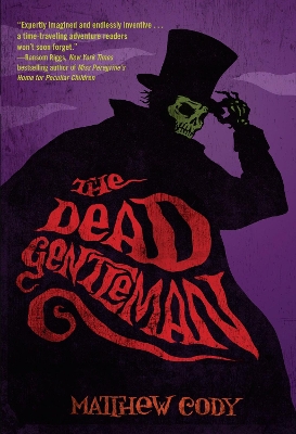 Dead Gentleman by Matthew Cody