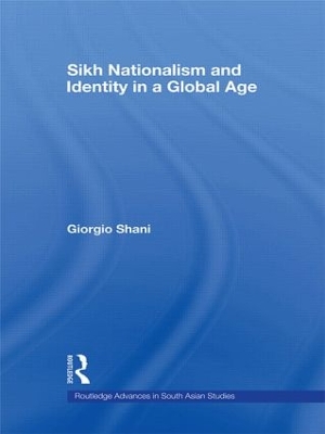Sikh Nationalism and Identity in a Global Age book