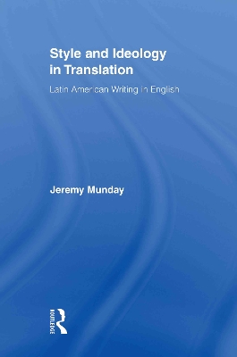 Style and Ideology in Translation by Jeremy Munday