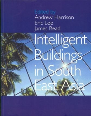 Intelligent Buildings in South East Asia by Andrew Harrison