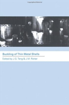 Buckling of Thin Metal Shells book