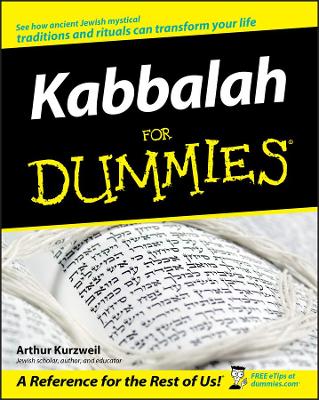 Kabbalah For Dummies by Arthur Kurzweil