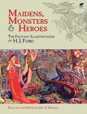 Maidens, Monsters and Heroes book