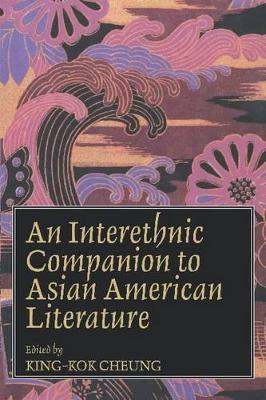 Interethnic Companion to Asian American Literature book
