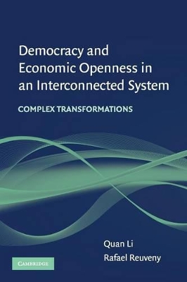 Democracy and Economic Openness in an Interconnected System by Quan Li