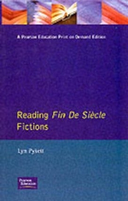 Reading Fin de Siecle Fictions book