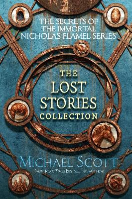 The Secrets of the Immortal Nicholas Flamel: The Lost Stories Collection book