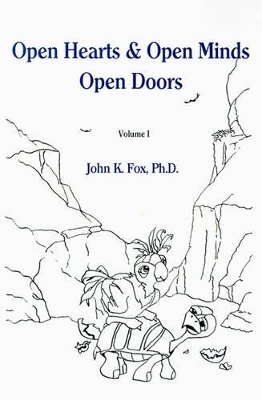 Open Hearts & Open Minds Open Doors: Volume 1 book
