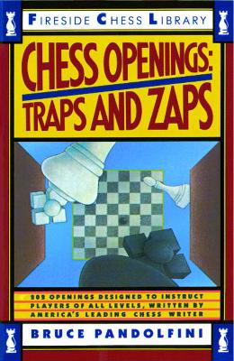 Chess Openings: Traps And Zaps book