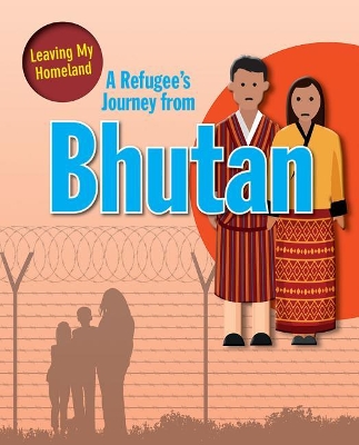 A Refugee's Journey from Bhutan by Barghoorn Linda