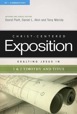 Exalting Jesus in 1 & 2 Timothy and Titus book