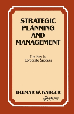 Strategic Planning and Management book