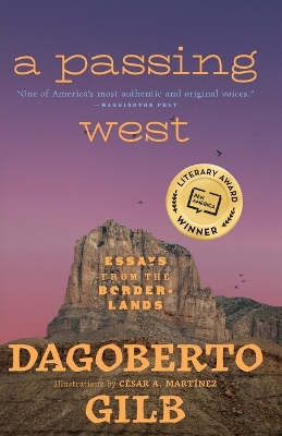 A Passing West: Essays from the Borderlands book