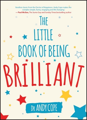 The Little Book of Being Brilliant book