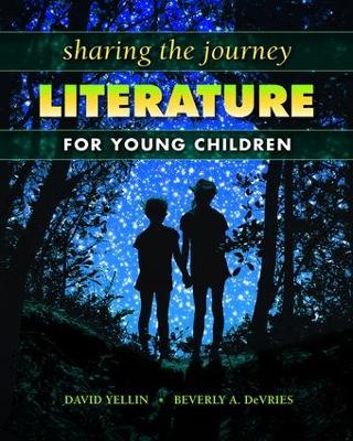 Sharing the Journey: Literature for Young Children book