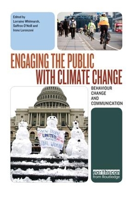 Engaging the Public with Climate Change by Lorraine Whitmarsh
