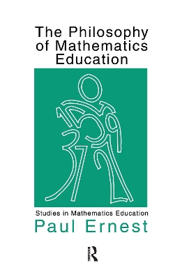 The Philosophy of Mathematics Education book