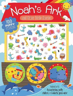 Noah's Ark and Other Bible Stories: 100 Puffy Stickers book