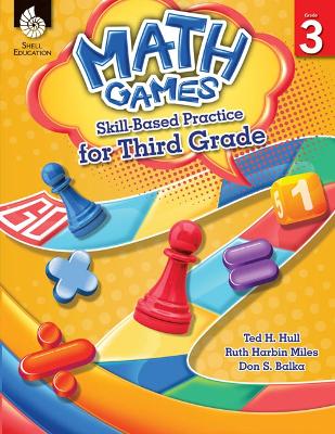 Math Games: Skill-Based Practice for Third Grade book