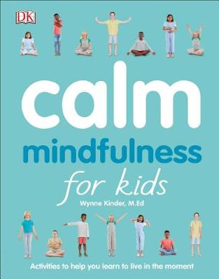 Calm: Mindfulness for Kids book