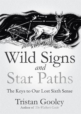 Wild Signs and Star Paths book