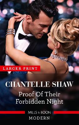 Proof of Their Forbidden Night by Chantelle Shaw