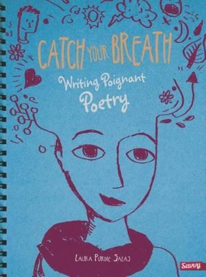 Catch Your Breath by Laura Purdie Salas