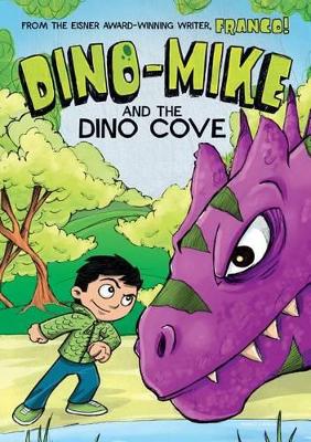 Dino-Mike and the Dinosaur Cove book