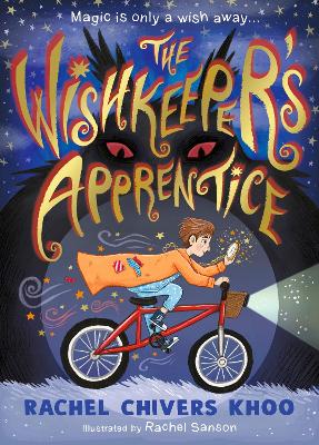 The Wishkeeper's Apprentice: A magical fantasy adventure story for children aged 6, 7, 8, 9 about the power of wishes and dreams book