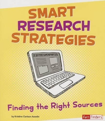 Smart Research Strategies by Kristine Carlson Asselin