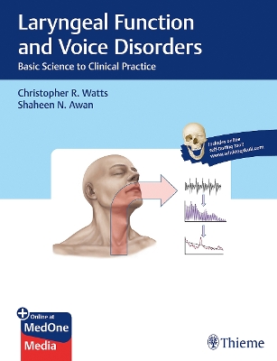 Laryngeal Function and Voice Disorders: Basic Science to Clinical Practice book