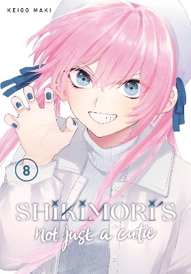 Shikimori's Not Just a Cutie 8 book
