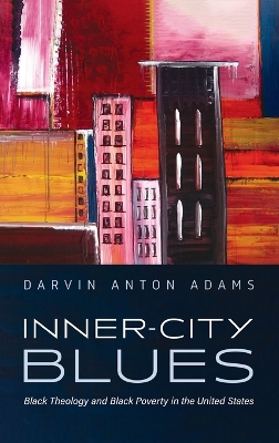 Inner-City Blues by Darvin Anton Adams