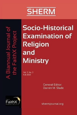 Socio-Historical Examination of Religion and Ministry, Volume 2, Issue 2 book