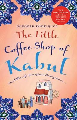 Little Coffee Shop Of Kabul book
