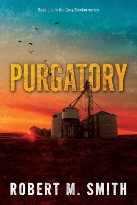 Purgatory by Robert M. Smith